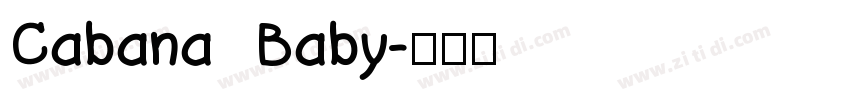 Cabana Baby字体转换